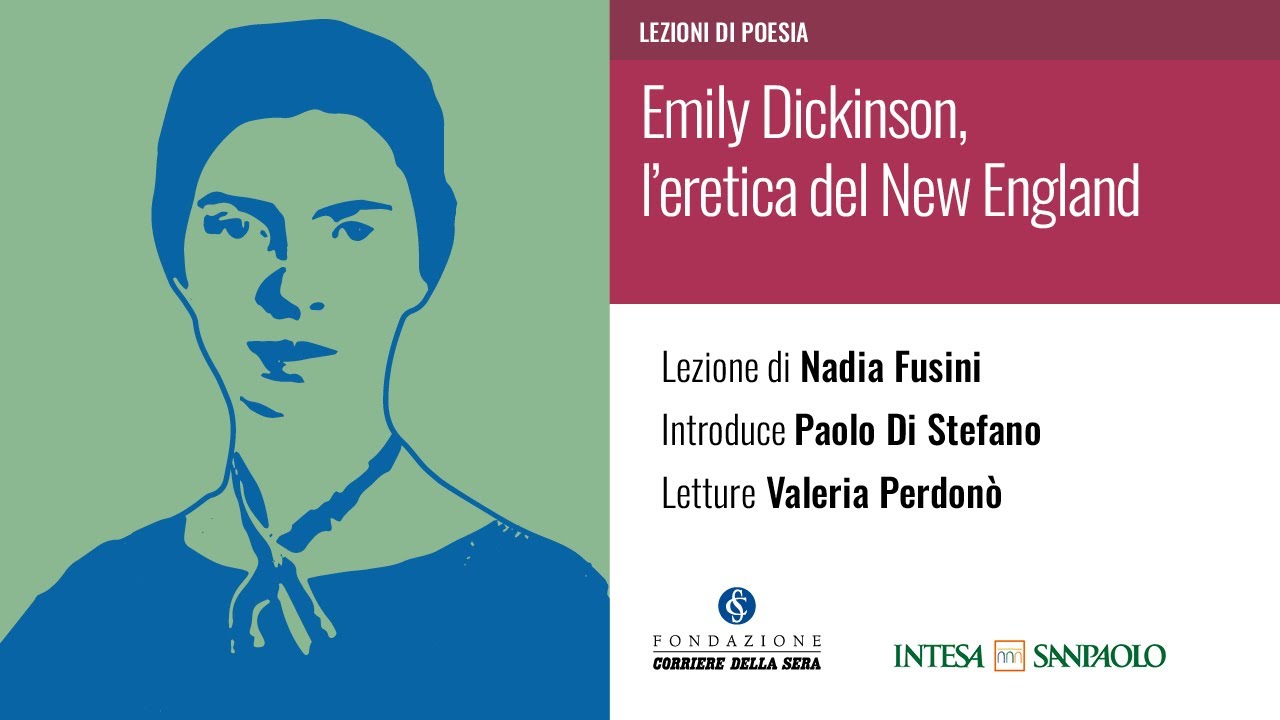 EMILY DICKINSON, L'ERETICA DEL NEW ENGLAND