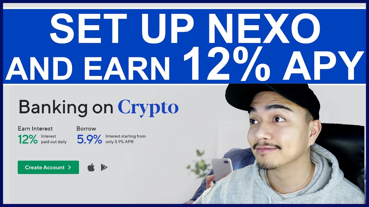 NEXO - How to Set Up Nexo and get 6%-12% APY Interest in Crypto