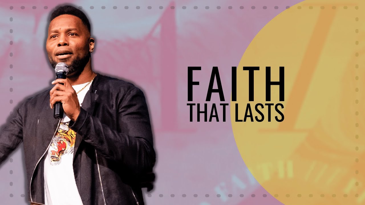 Faith That Last - Pastor Daryl Black