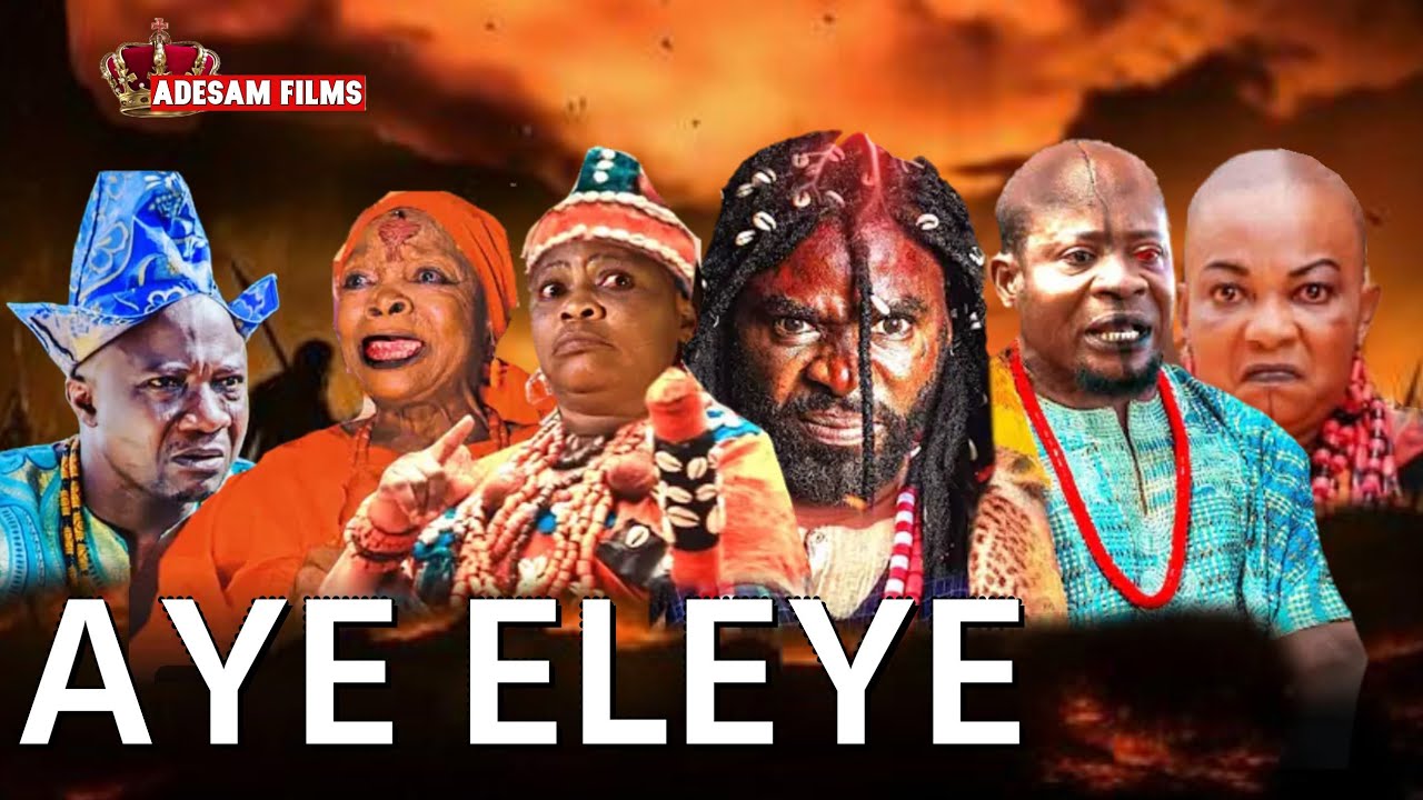 AYE ELEYE Yoruba Movie Drama 2025. Ibrahim chatta | Abeni Agbon | Digboluja | MObimpe | Sanyer |