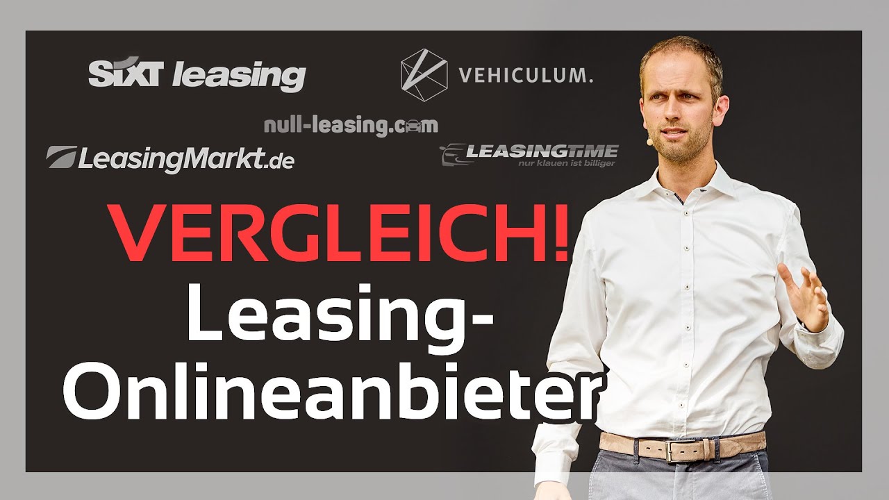 Im Vergleich: Onlineanbieter f&uuml;r Fahrzeug-Leasing