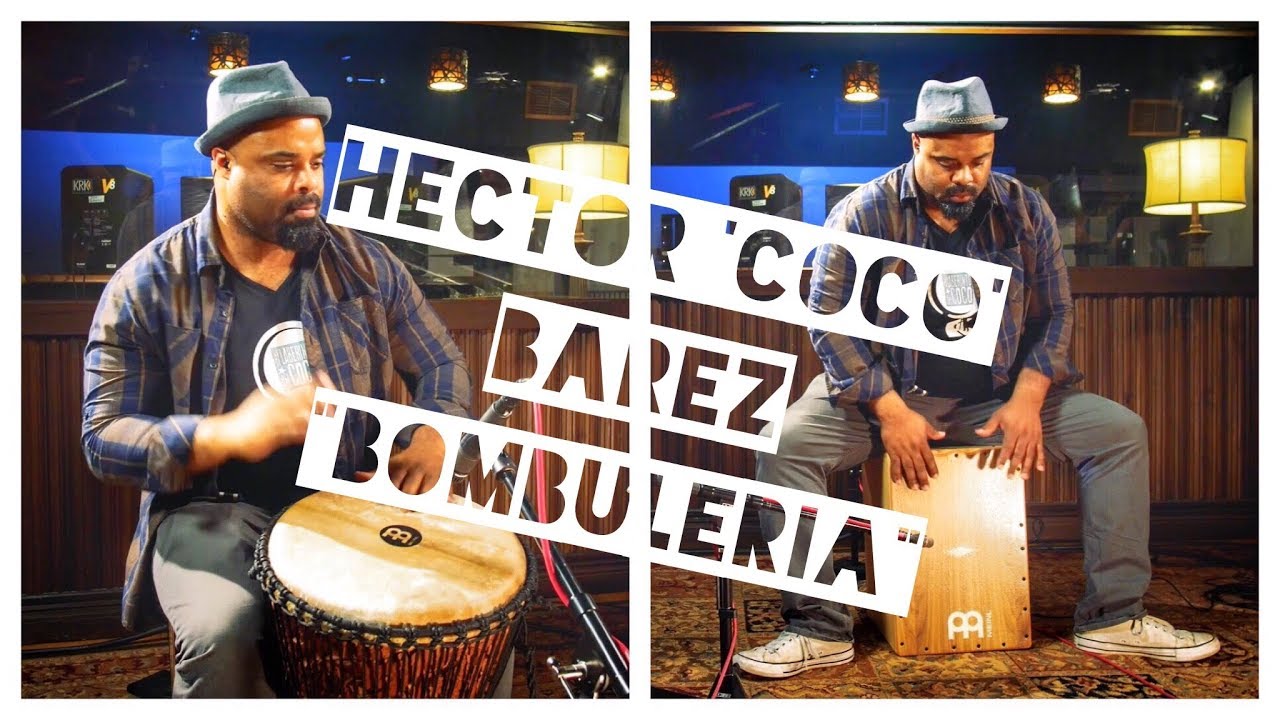 MEINL Percussion - Hector 'Coco' Barez 