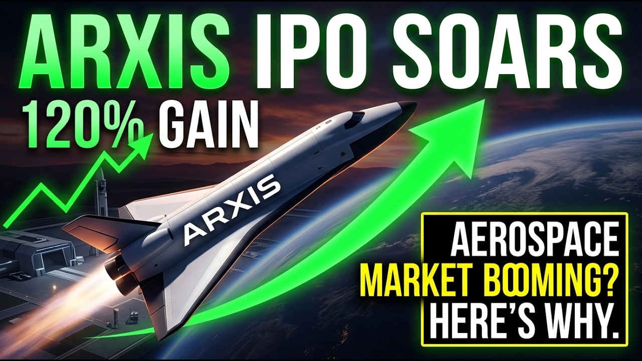 Arxis IPO Soars: Why the Aerospace Market Is Booming