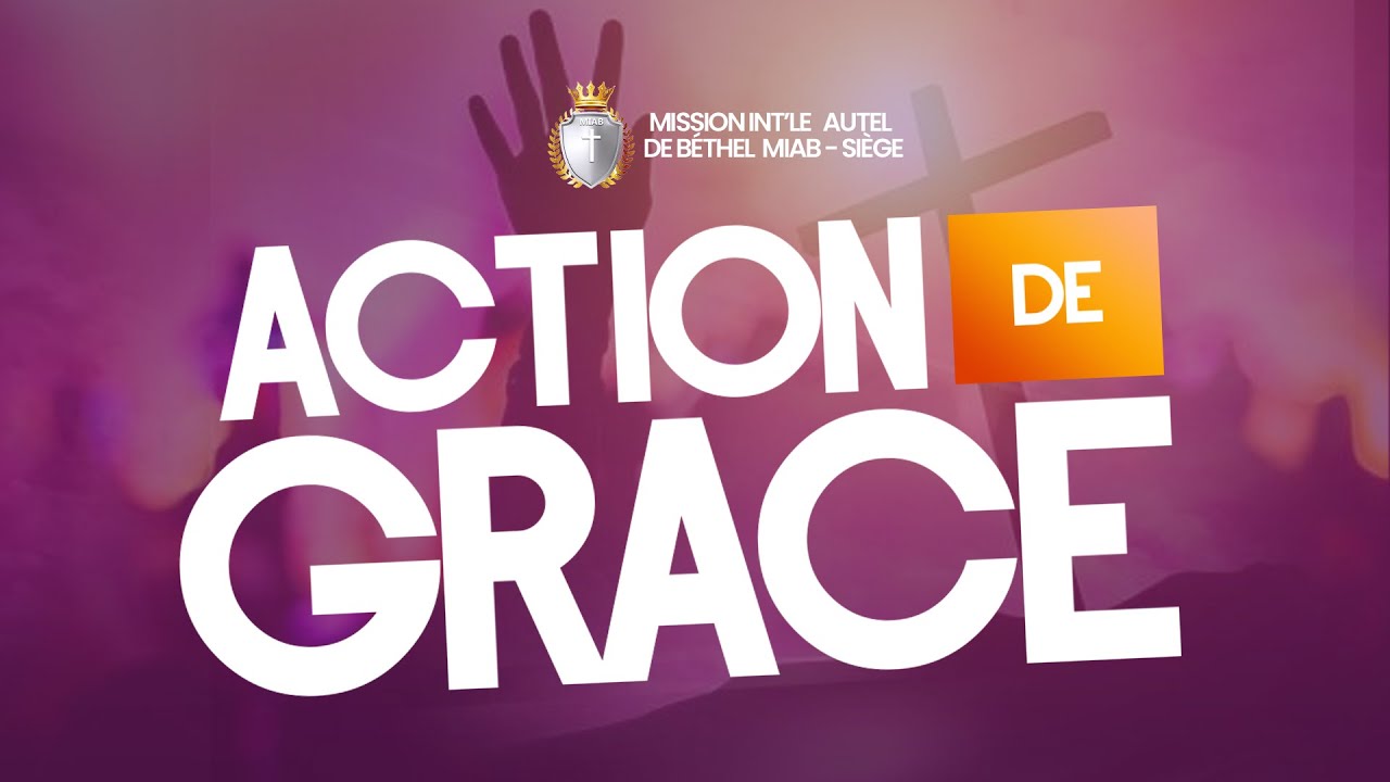 CULTE D'ACTION DE GRACE || 1ER FEVRIER 2026 || EGLISE MIAB
