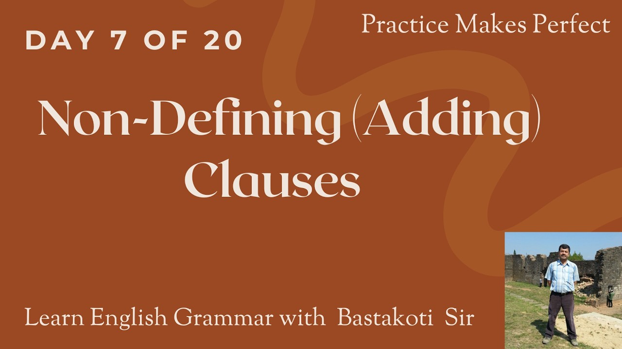 Relative Clauses Day 7 Non Defining Adding Clauses