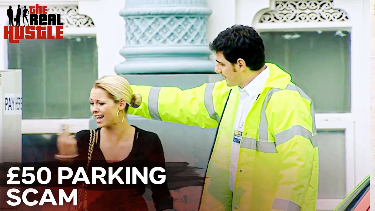 Car Parking Scam | The Real Hustle