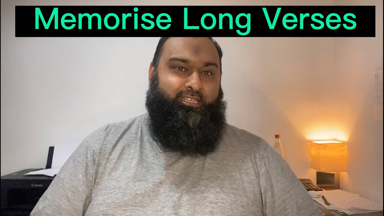 How to Memorise Long Verses of the Quran | Quran Hifz Methods