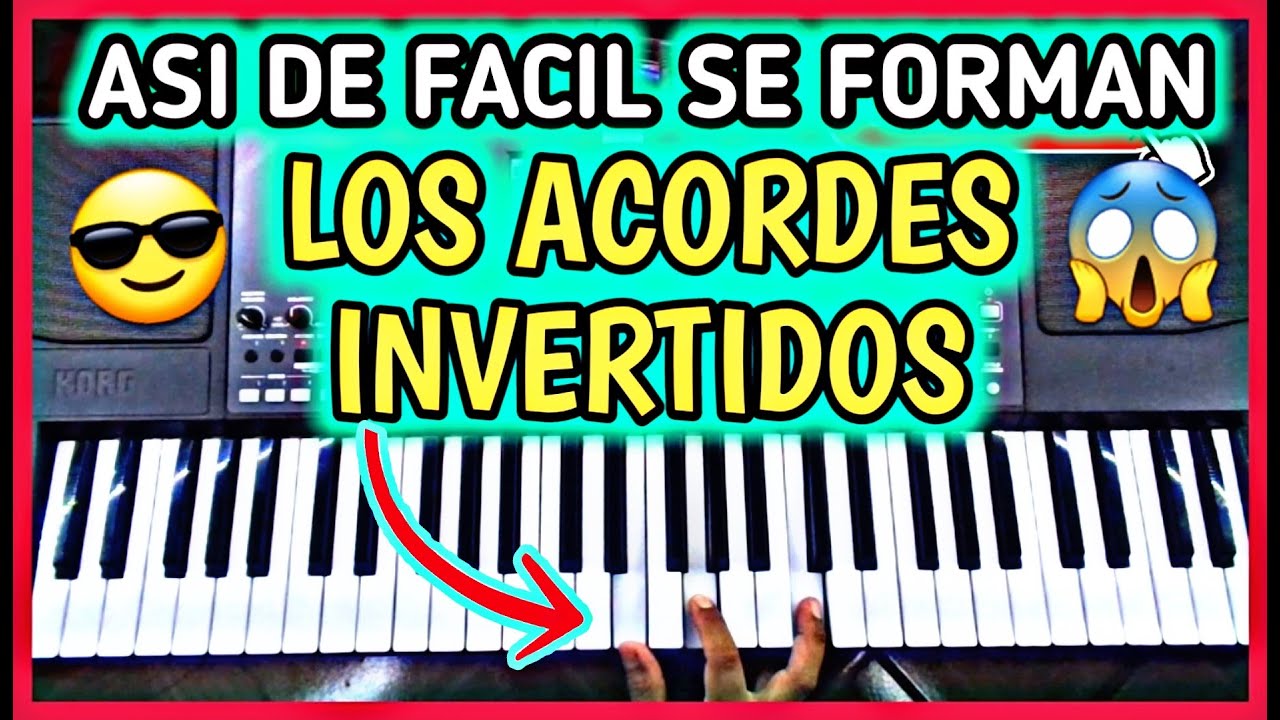 ASI DE FACIL SE TOCAN LOS ACORDES INVERTIDOS