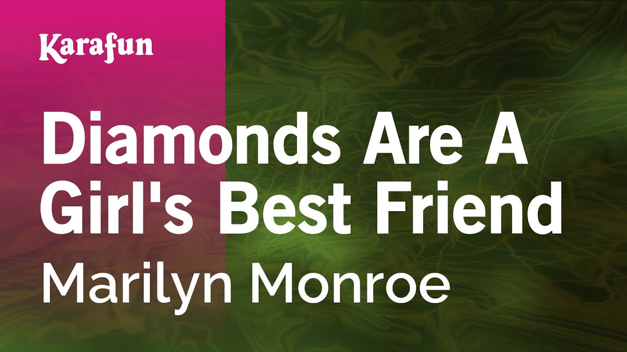 Diamonds Are a Girl's Best Friend - Marilyn Monroe | Karaoke Version | KaraFun