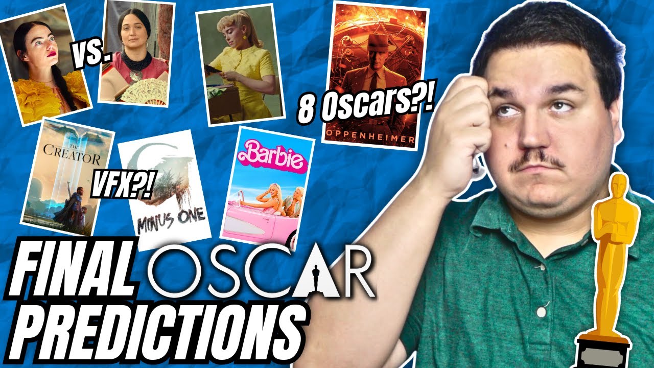 FINAL 2024 Oscar Predictions!