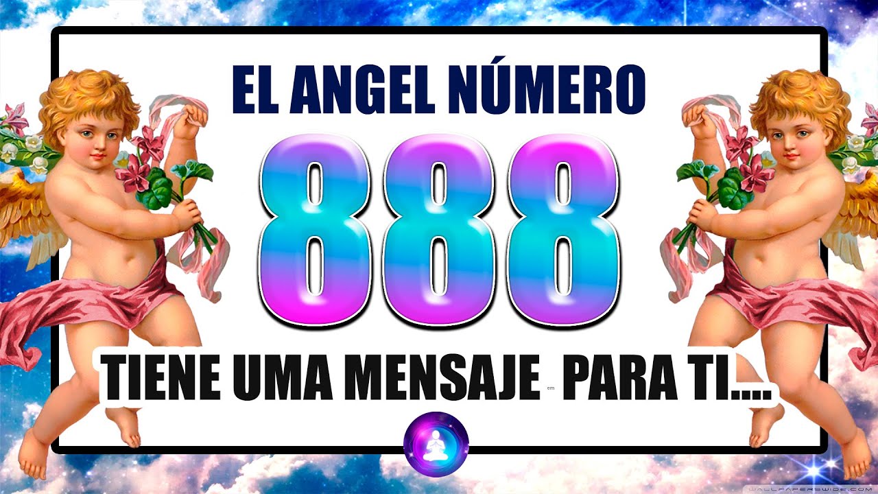 △💌 △ El Ángel Número 888 tiene un mensaje para ti △ 💌 △  -  su significado espiritual △ 💌 △
