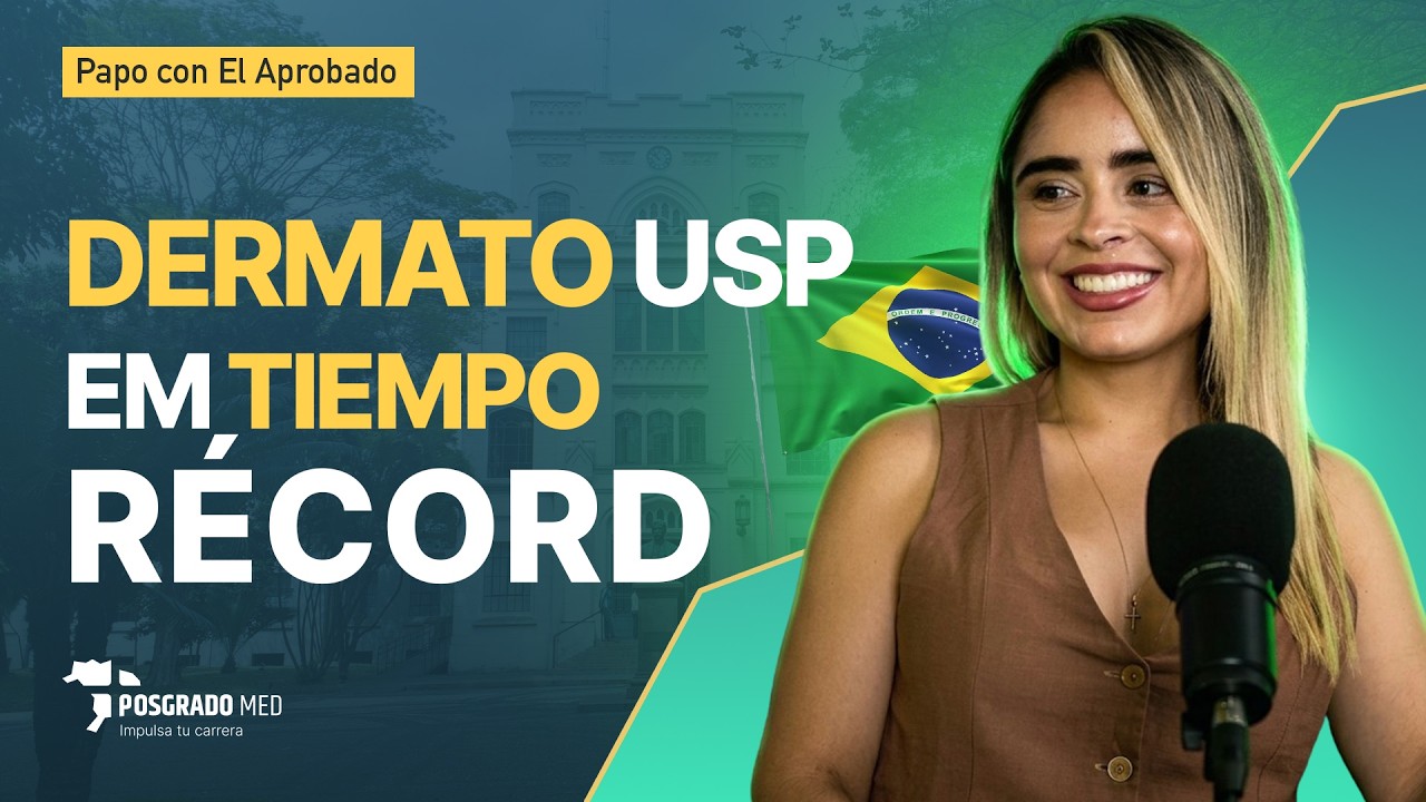 Aprobada en Dermato USP en tiempo r&eacute;cord - Papo con el Aprobado