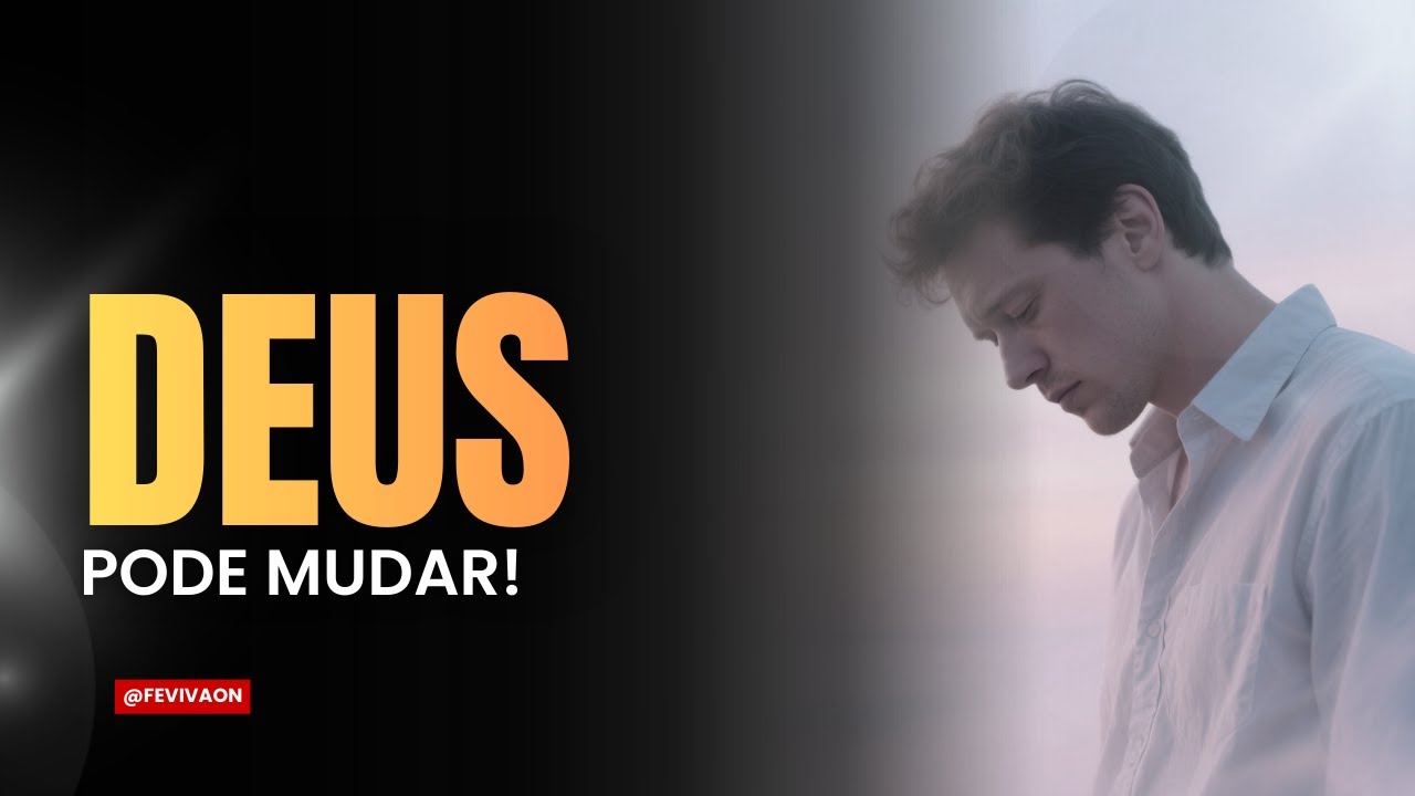 Como Mudar Sua Vida com Deus | História de Fé