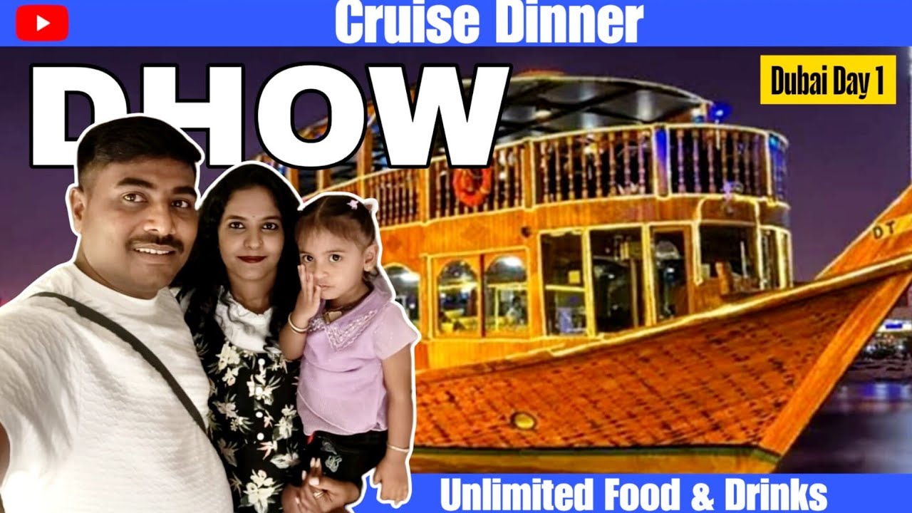 OUR FIRST DAY OLD DUBAI DINNER IN CRUISE⛴️ EXPERIENCE AND CRUISE TOUR ||ದುಬೈನ BOATನಲ್ಲಿ ಬೊಂಬಾಟ್ ಊಟ⛴️