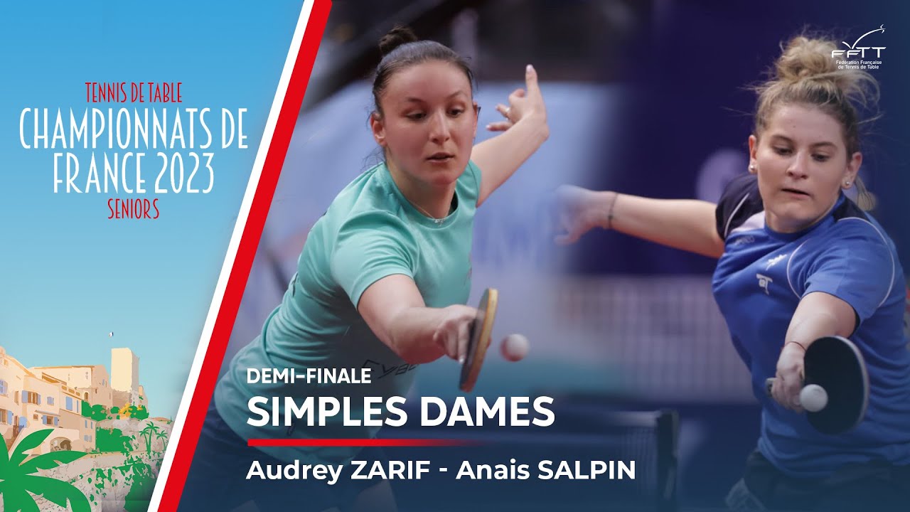 Audrey ZARIF vs Anaïs SALPIN | DEMI-FINALE | FRANCE 2023