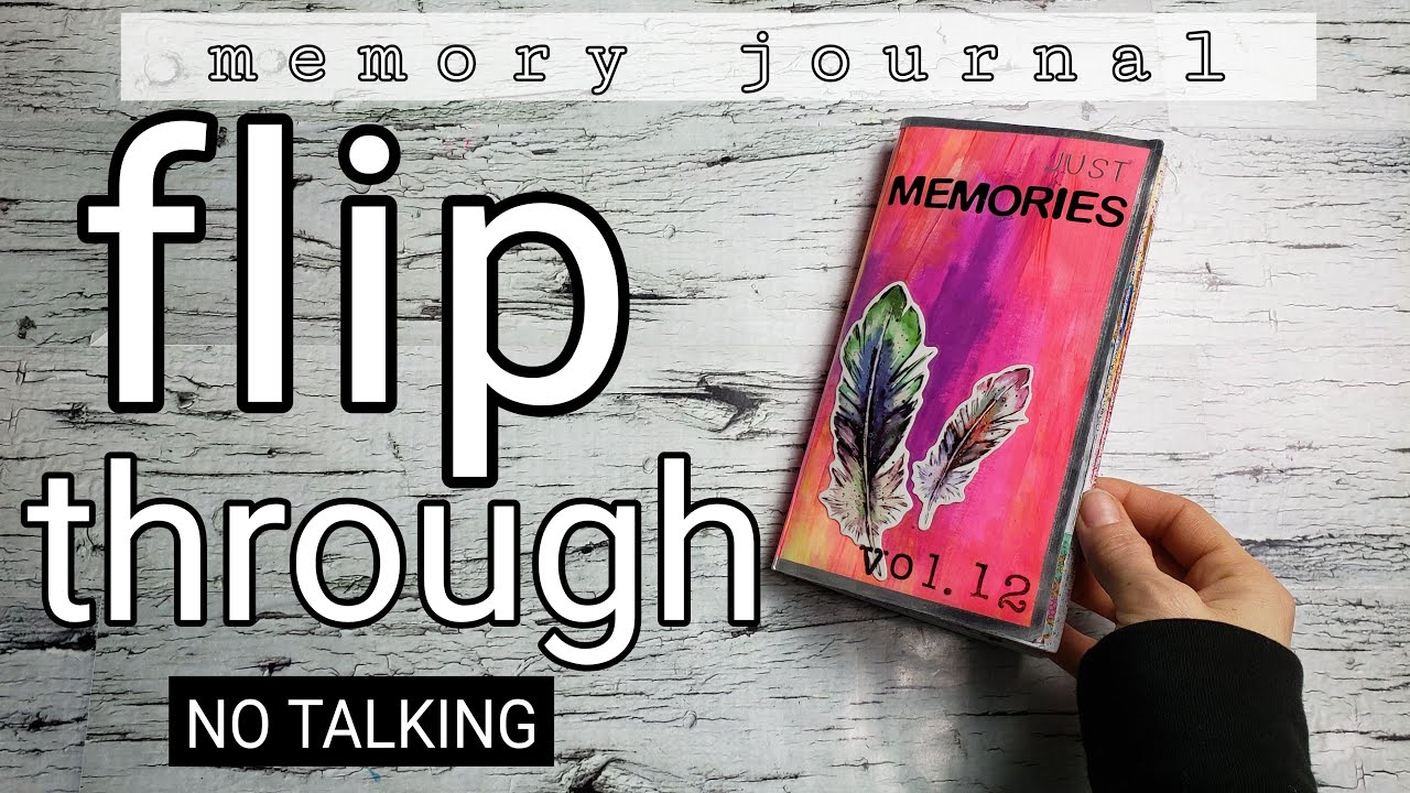 NO TALKING | Journal Flip Through | Memory Journal 01 #journalflipthrough #travelersnotebook