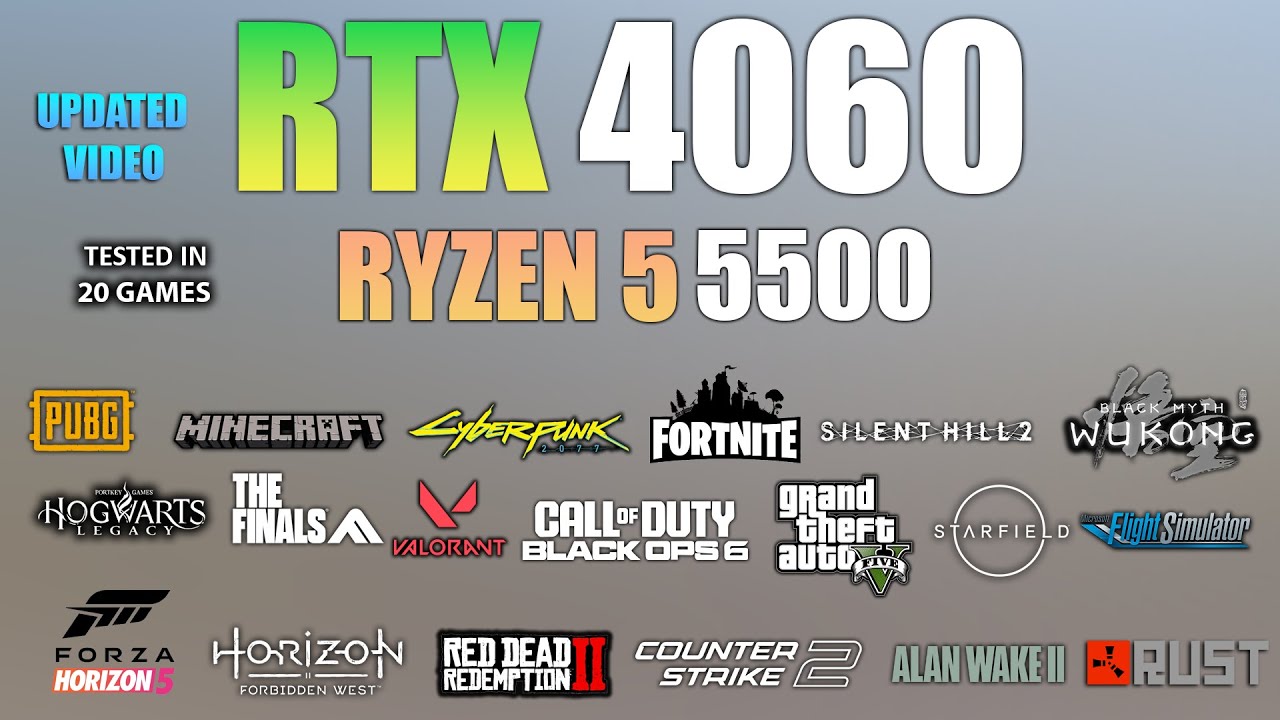 RTX 4060 + Ryzen 5 5500 : Test in 20 Games - RTX 4060 Gaming