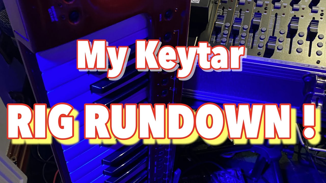 Rig Rundown and Using Gig Performer!