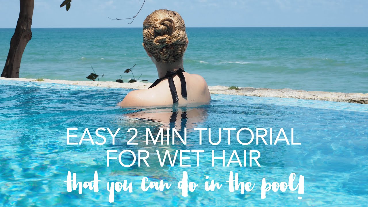 2 min hairstyle tutorial for wet hair