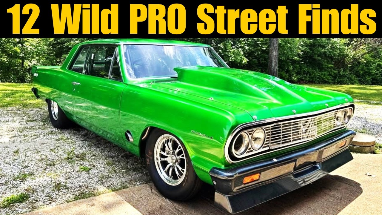 12 Wild PRO STREET Vehicles for Sale! NO MERCY Beauties!!