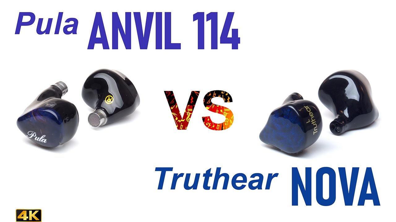 Pula Anvil 114 vs Truthear Nova