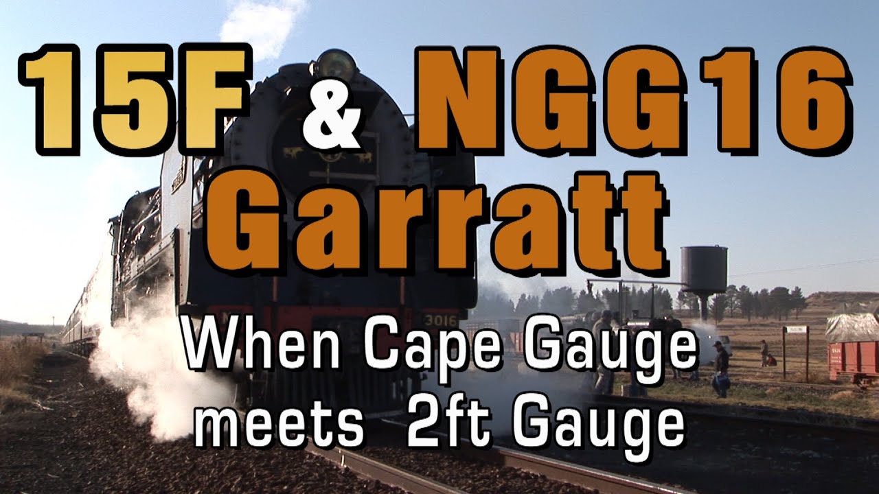 BATTLE OF GAUGES: GARRATT and 15F steam locomotives