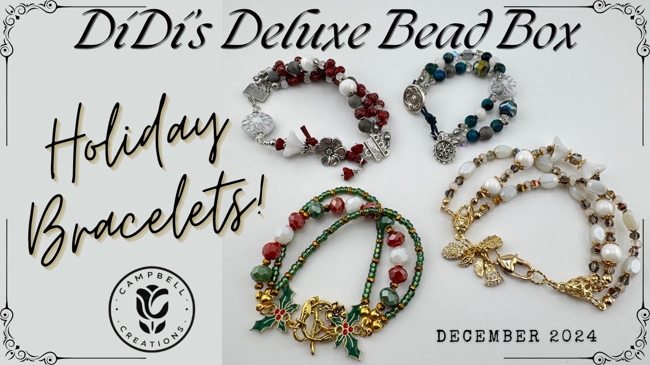 HOLIDAY BRACELETS! | DiDi's Deluxe Bead Box | December 2024