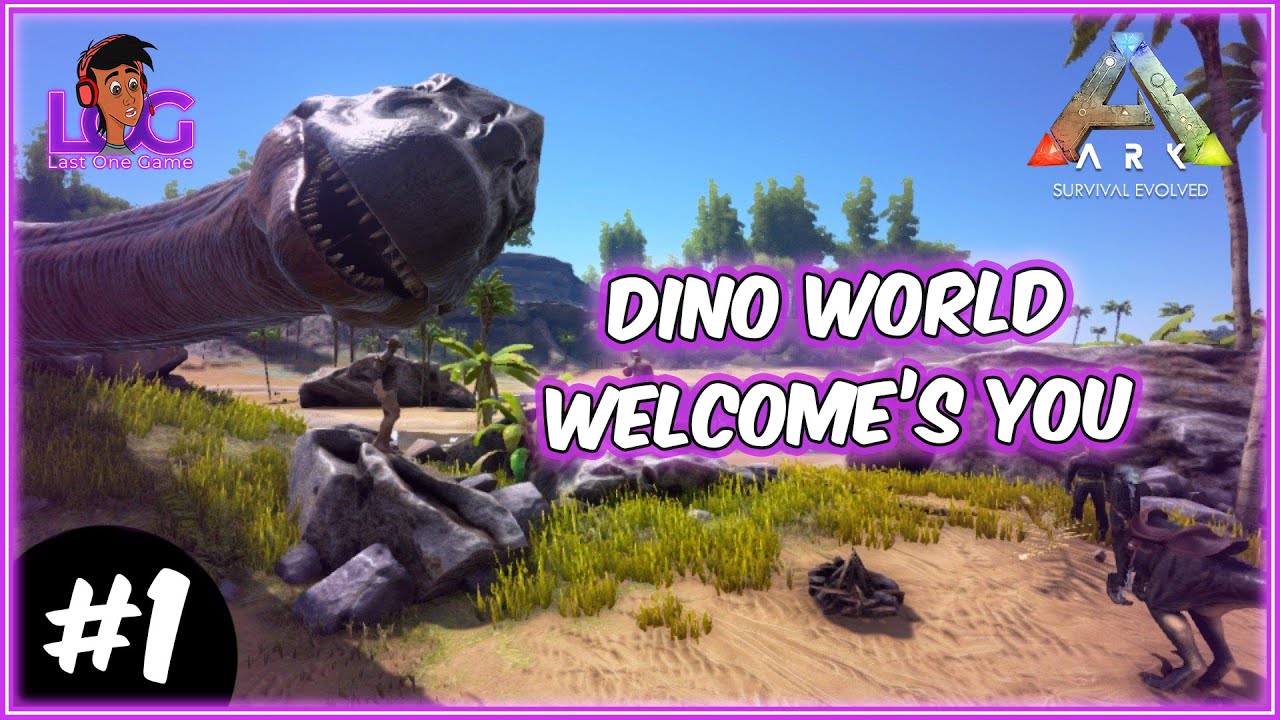 🔴Dinosaur உலகம் | Ark Survival Evolved Gameplay - Episode 1 | 2K60FPS | LOG |  Last One Game ​