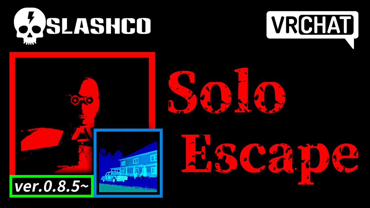 【 SlashCo VR 】 Borgmire Solo Escape Challenge 解説 ［ ver.0.8.5~ ］