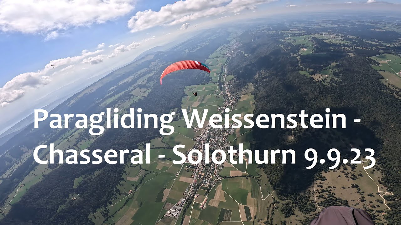 Paragliding Weissenstein - Chasseral - Solothurn 4K
