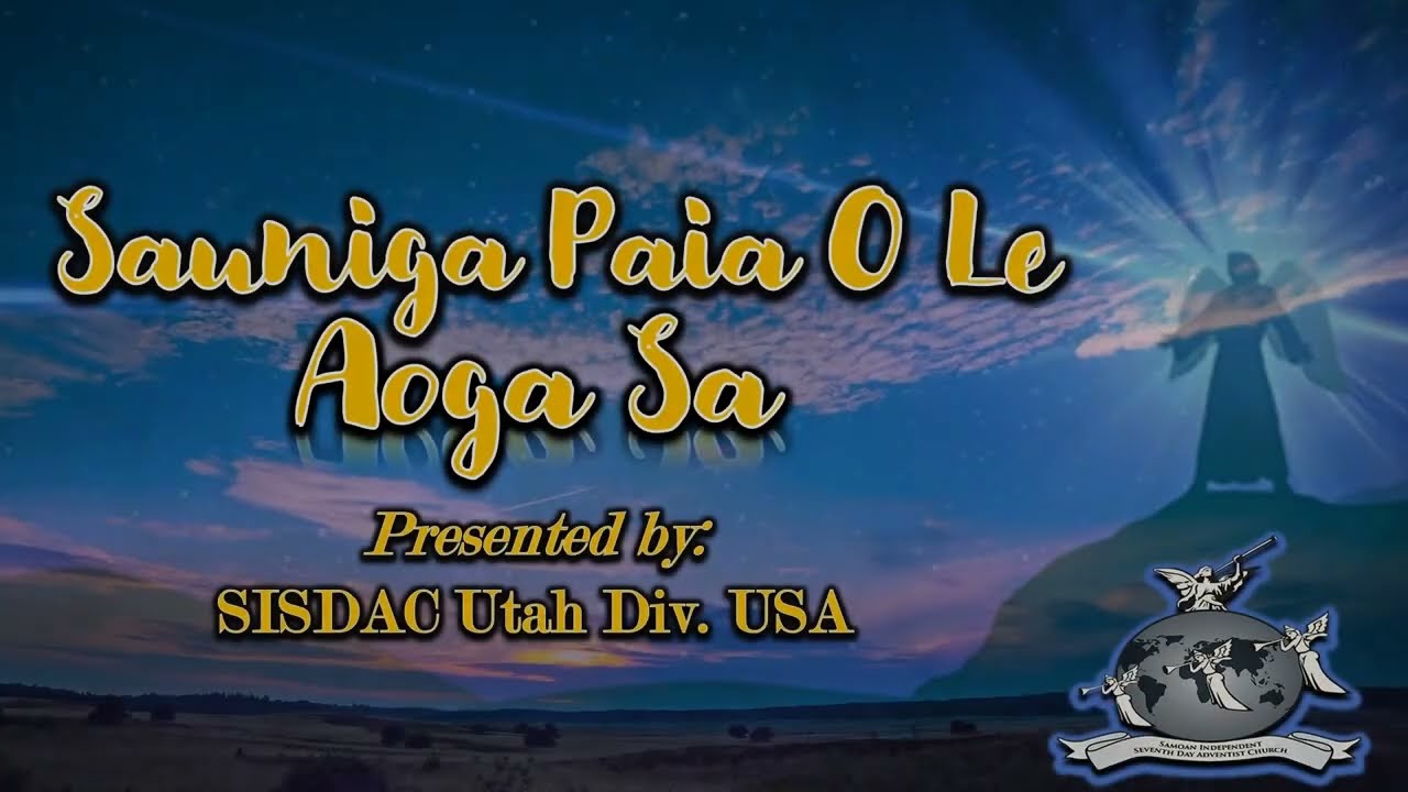 SISDAC Worldwide | Online Sauniga ole Sapati Ianurai 28, 2023 - SISDAC Utah Division