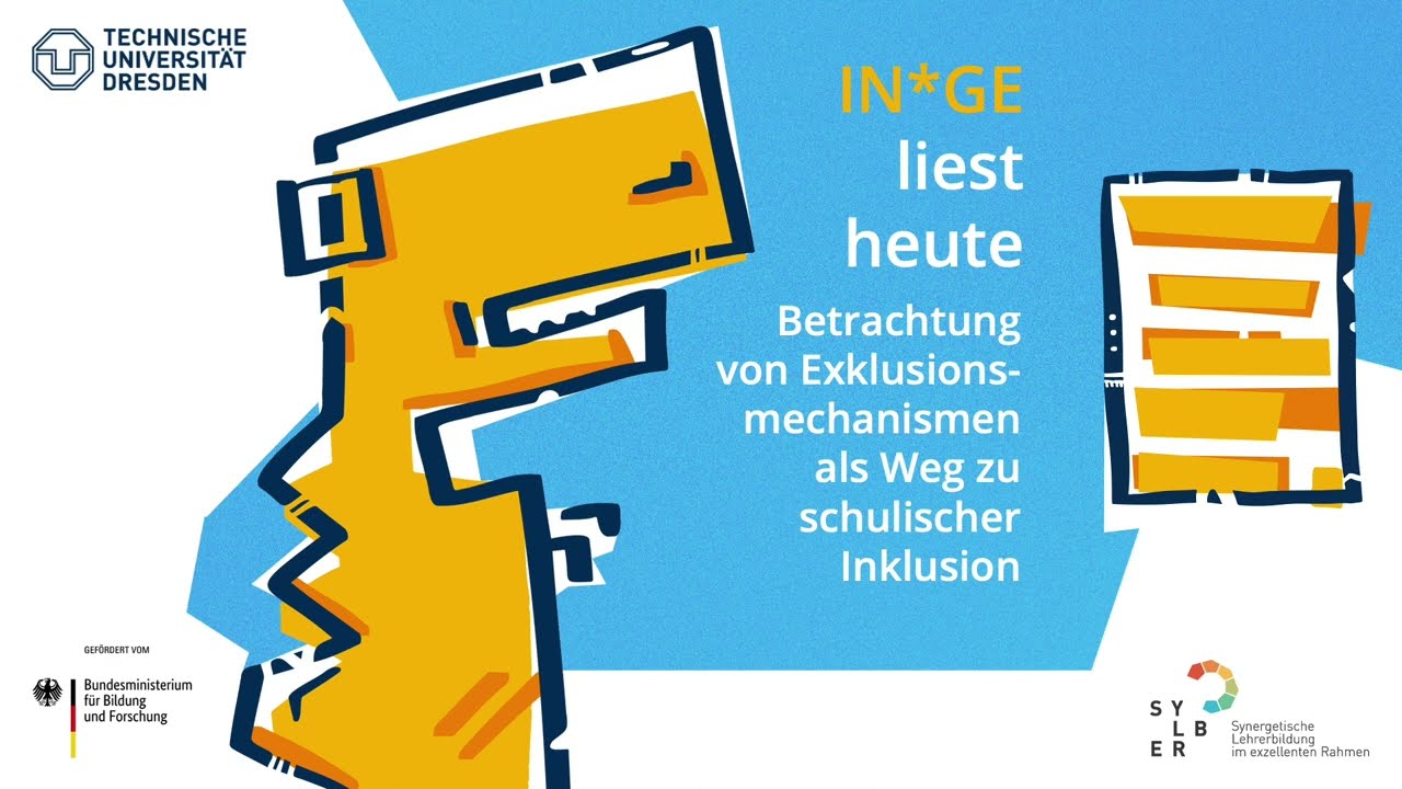 IN*GE liest vor | Betrachtung von Exklusionsmechanismen ... | Friebel, Matusche, Wesemeyer (2022)