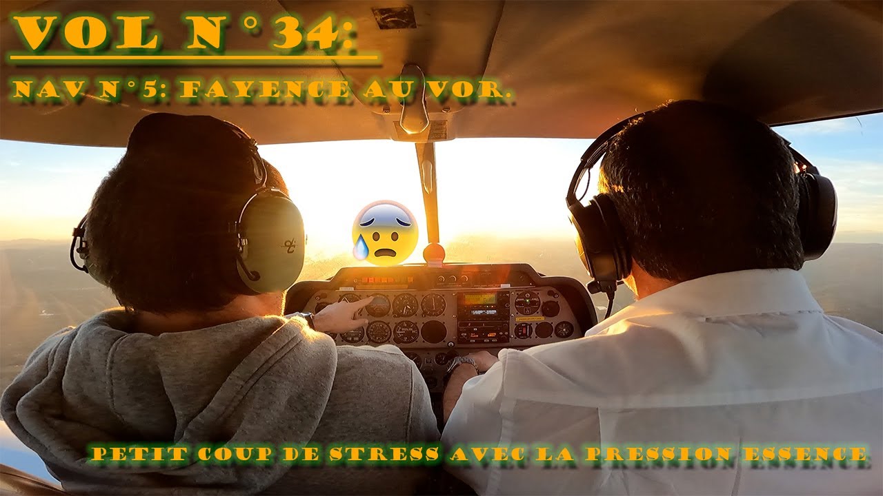 Vol PPL n°34: Nav n°5 Fayence au VOR et petit coup de stress avec la pression essence.