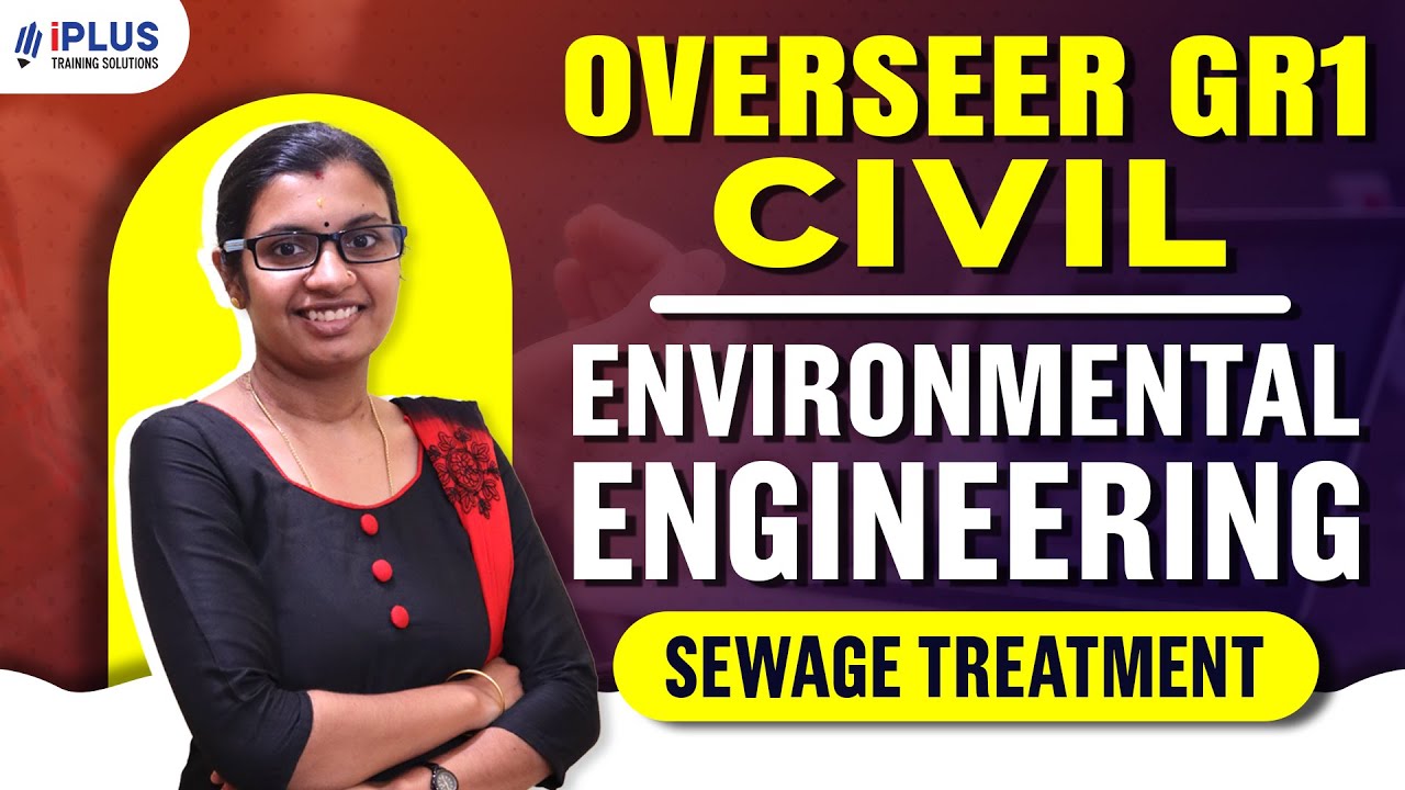 Overseer Grade 1 Civil | Environmental Engineering | Disposal Of Sewage