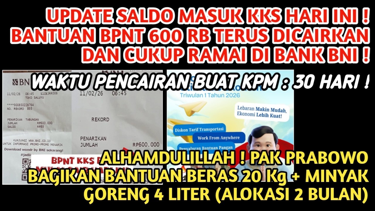 FIKS❗️BANTUAN BERAS 20 Kg + MINYAK GORENG 4 Liter CAIR LAGI & UPDATE SALDO BPNT 600 RB CAIR HARI INI