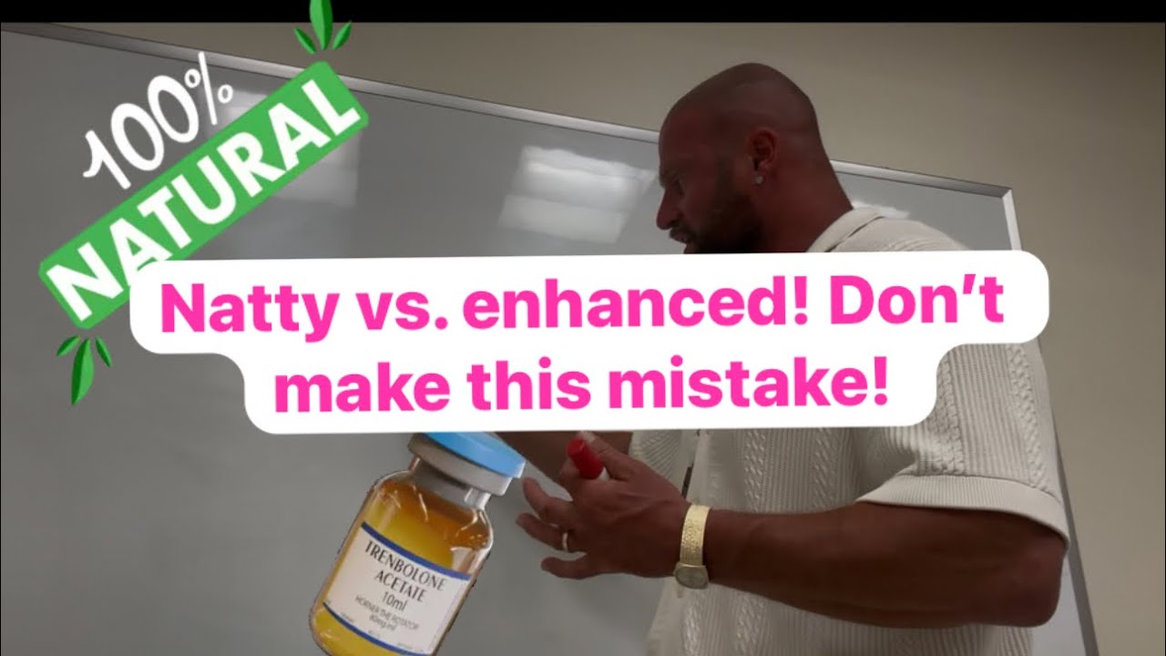 Natty vs. enhanced, don’t make this mistake! You could be waisting your gains! 