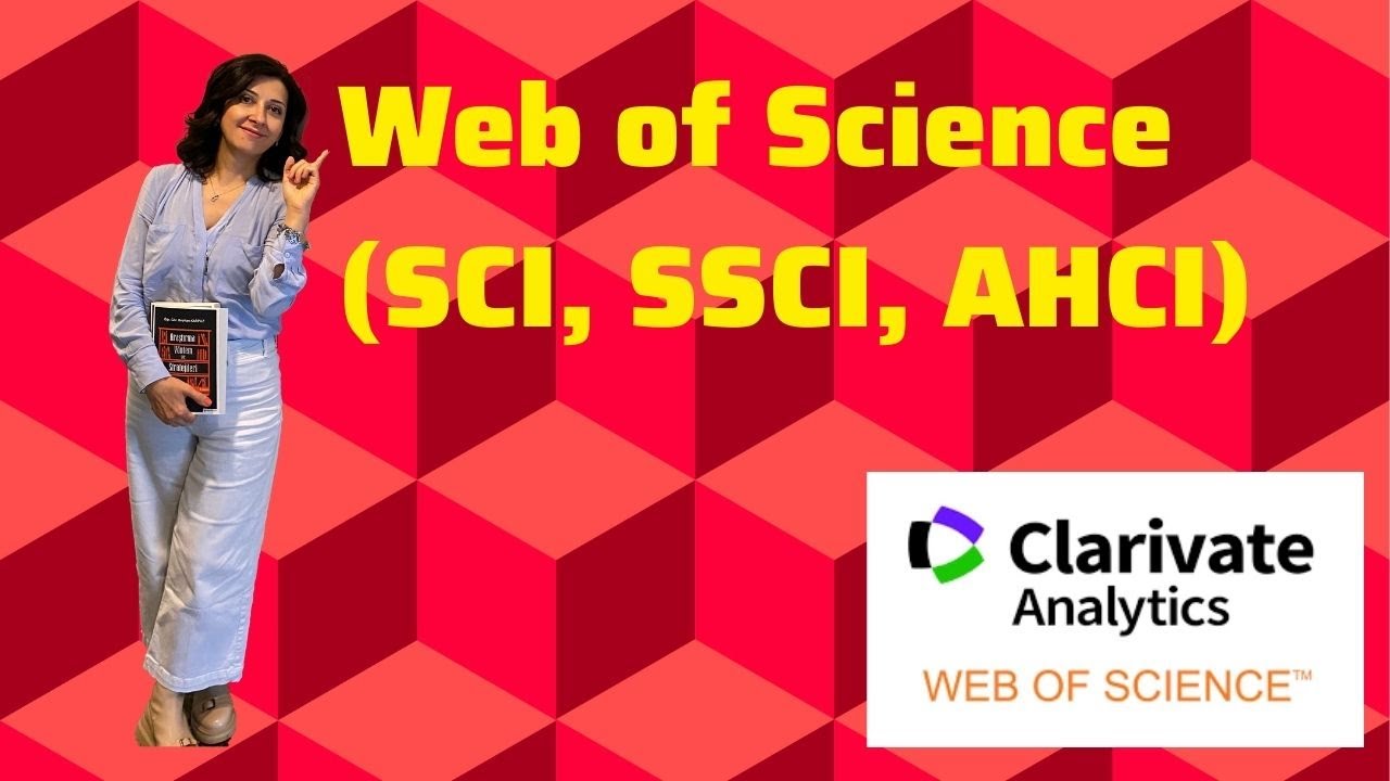Web of Science (SCI, SSCI, AHCI)