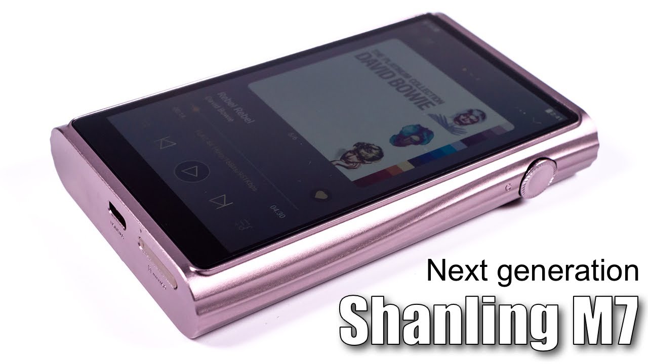 Shanling M7 Android player review — fancy!