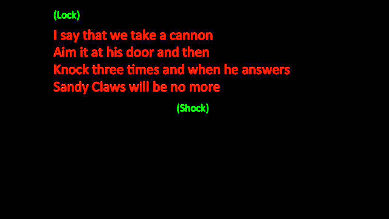 Kidnap the sandy claws lyrics