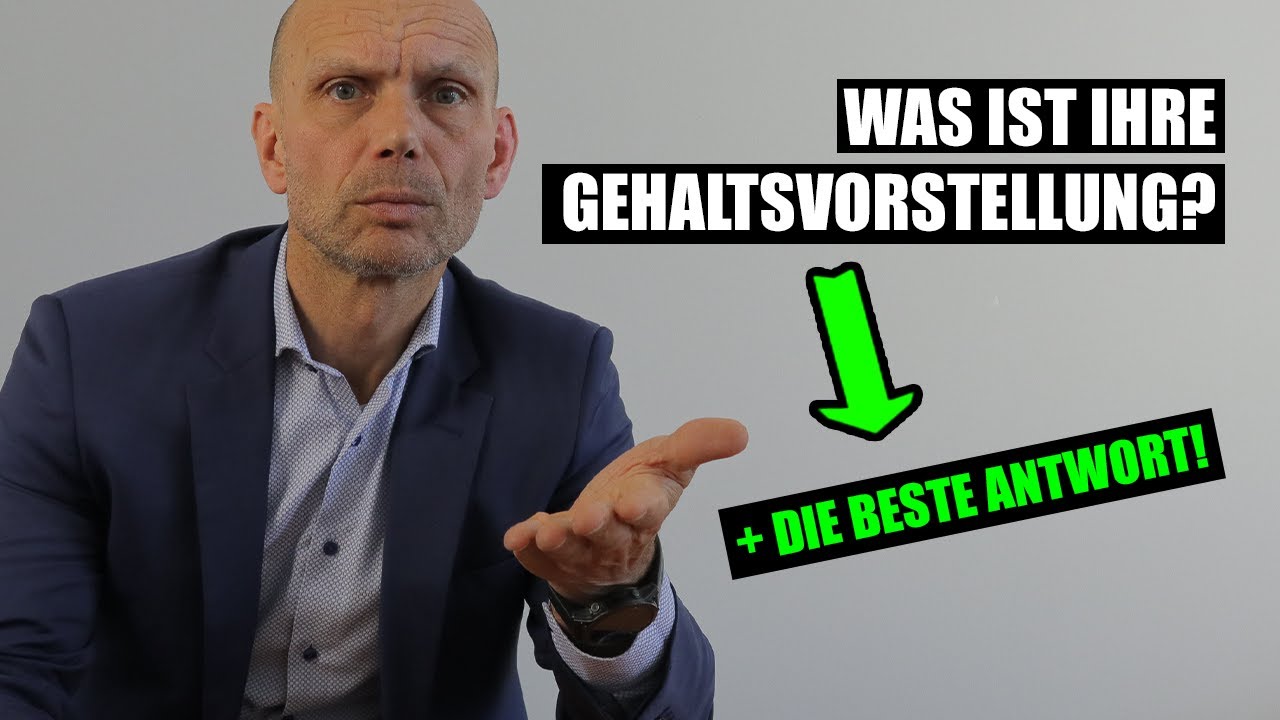 Was ist Ihre Gehaltsvorstellung? (+ Die beste Antwort für mehr Geld!)
