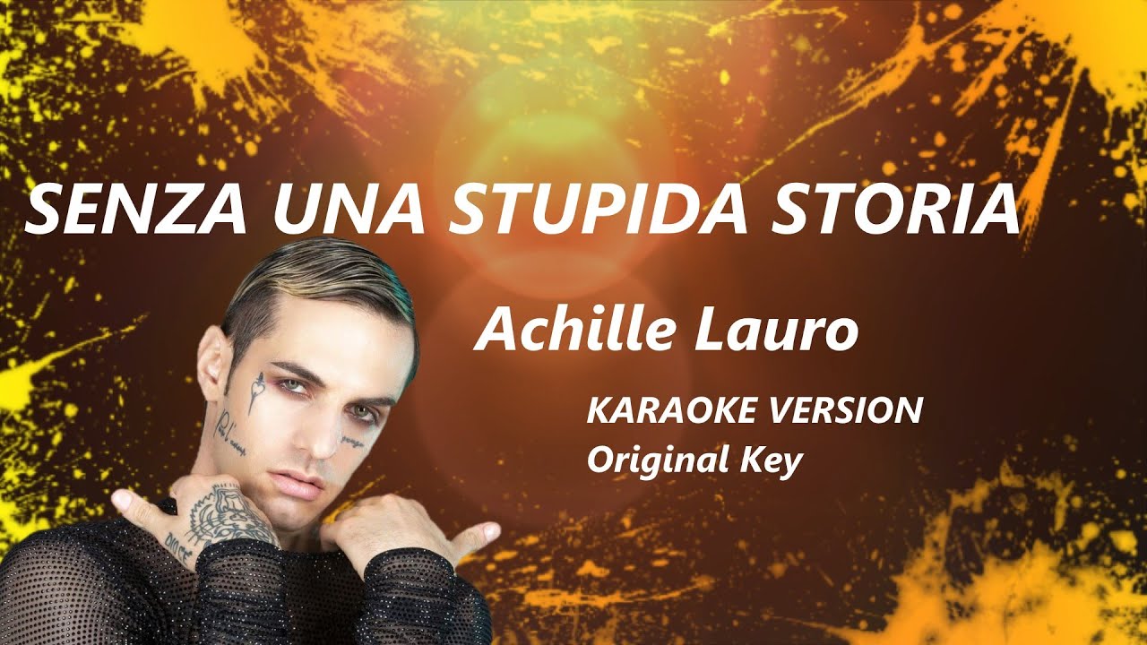 Senza Una Stupida Storia Achille Lauro KARAOKE (NikyKaraoke)