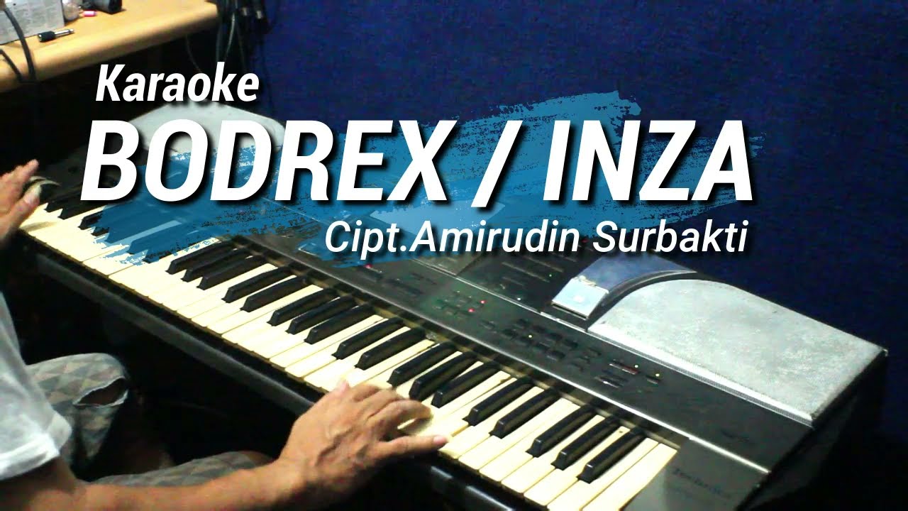 BODREK  INZA - Karaoke lagu karo