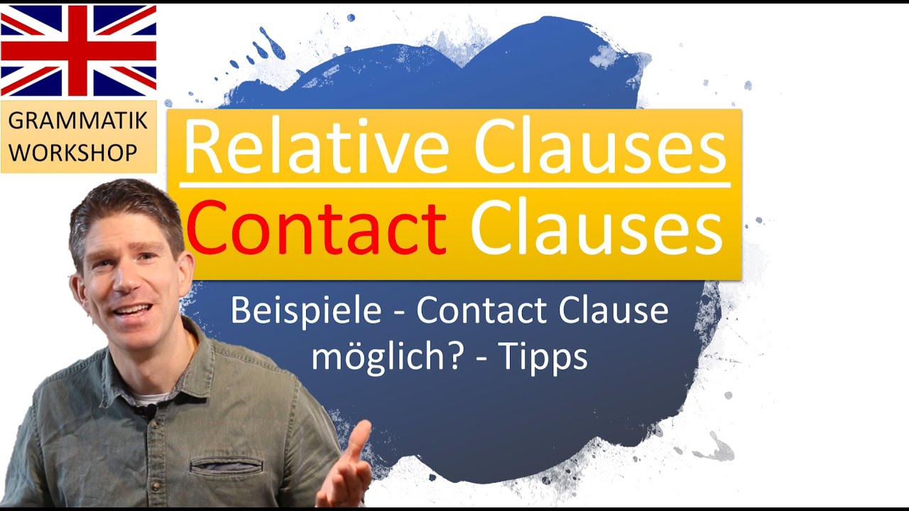 Relative pronouns - Relative clauses - Contact clauses - erklärt! + extra Übungsaufgabe
