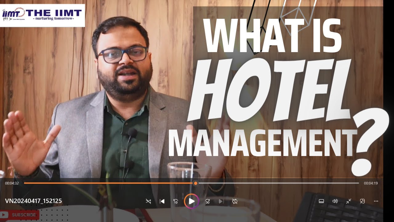 What is Hotel Management-Complete Career Guide