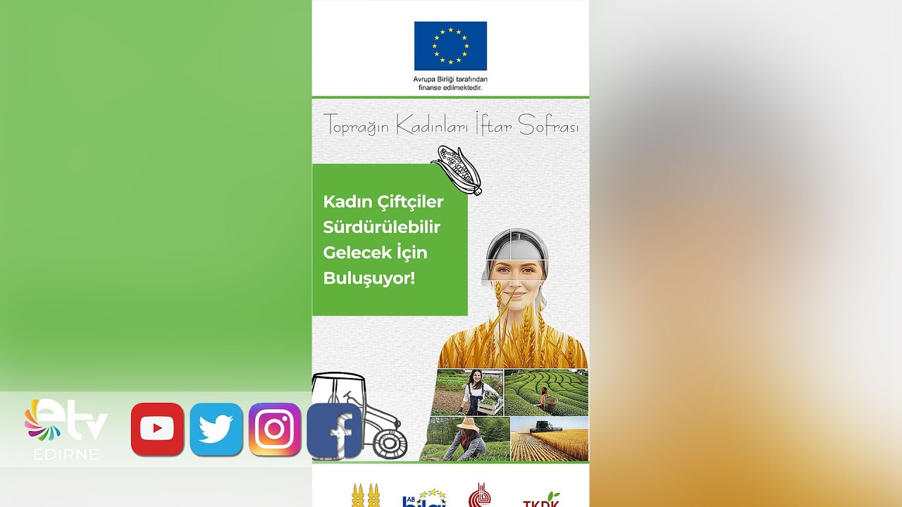 KADIN ÇİFTÇİLER “TOPRAĞIN KADINLARI” İFTAR SOFRASINDA BULUŞTU