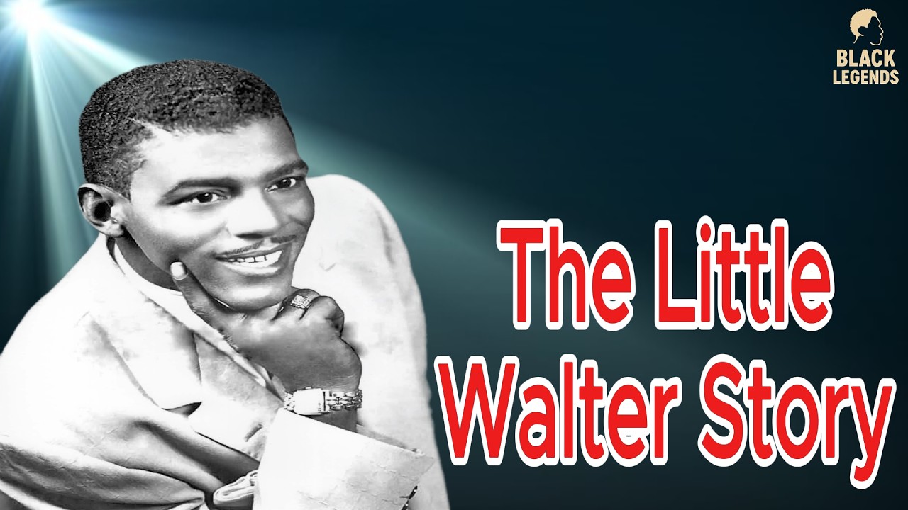 Celebrity Underrated-What happen toLittle Walter | The Little Walter Story
