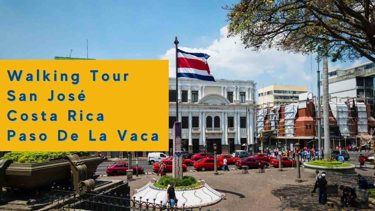 Walking Tour of Paso De La Vaca | San Jose | Costa Rica