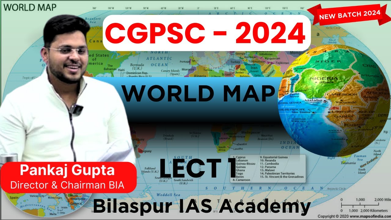 CGPSC 2024 I WORLD MAP  I FRESHERS BATCH | Bilaspur IAS Academy
