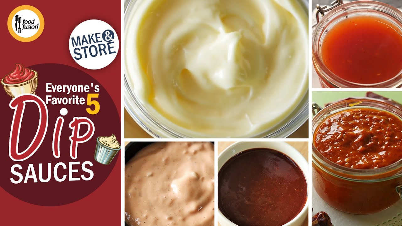 Everyone’s favorite 5 dip sauces Recipes By Food Fusion