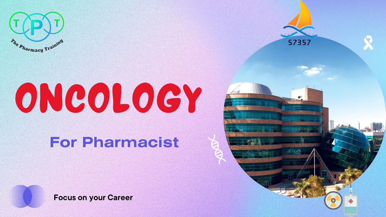 صيدلة الاورام | Oncology pharmacy